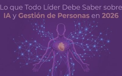 Lo que todo líder debe saber sobre IA y gestión de personas en 2026